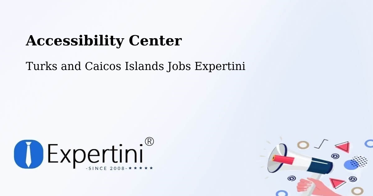 Accessibility Statement – Turks and Caicos Islands - Turks and Caicos Islands Jobs Expertini