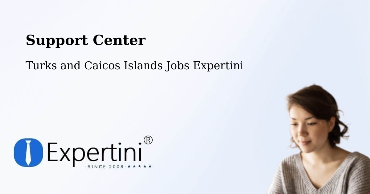 Support Services – Turks and Caicos Islands - Turks and Caicos Islands Jobs Expertini